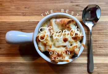 The Best French Onion Soup