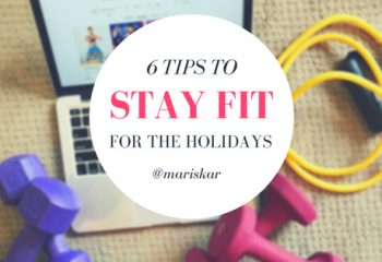 6 Tips to Stay Fit for the Holidays